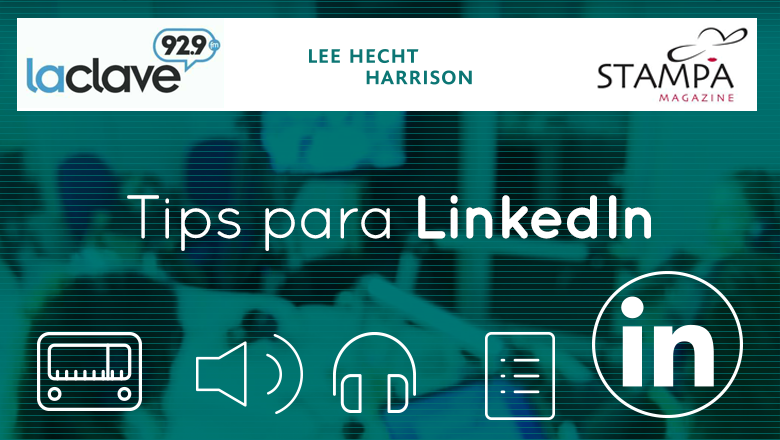Parte 1: Stampa Magazine & LHH en Radio La Clave- Tips para LinkedIn